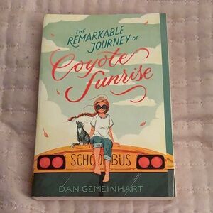 The Remarkable Journey of Coyote Sunrise Book